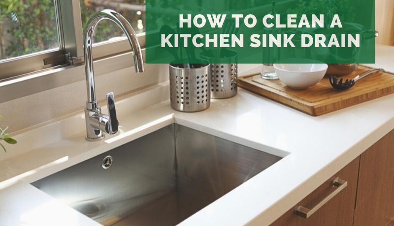 how to clean a kitchen sink drain