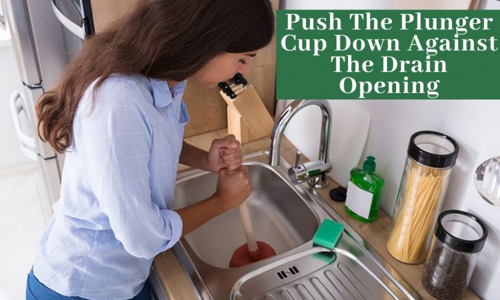 Use of plunger for kitchen sink drain