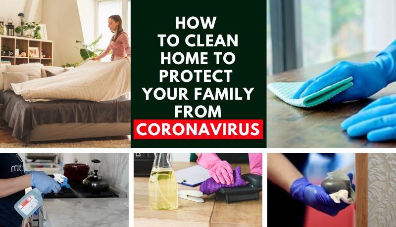 How to clean home to protect your family from Coronavirus