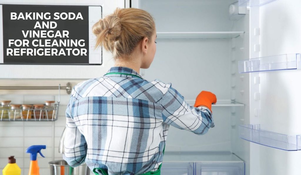 baking soda and vinegar for cleaning refrigerator