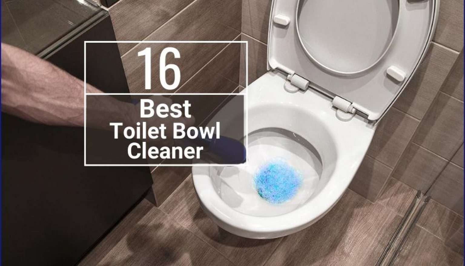 best toilet bowl cleaner for grout