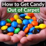 How to Get Candy Out of Carpet