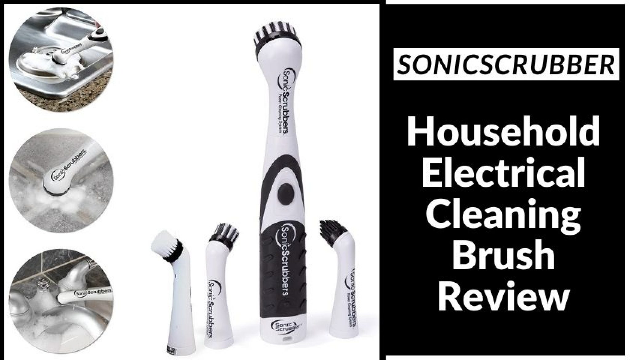 Sonicscrubber Household Electrical Cleaning Brush Review