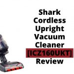 Shark Cordless Upright Vacuum Cleaner ICZ160UKT Review