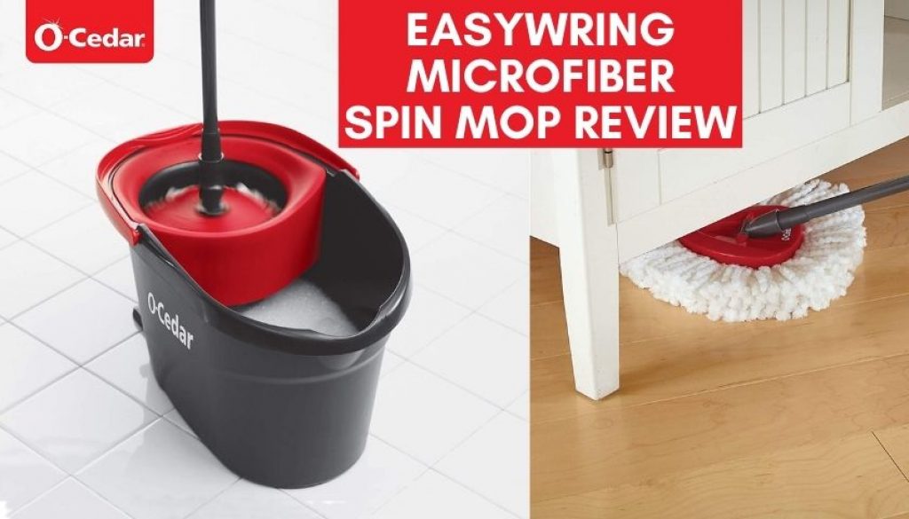 OCedar EasyWring Microfiber Spin Mop Review Best Mop Ever