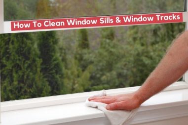 How to Clean Window Sills & Tracks | Deep Cleaning Hacks