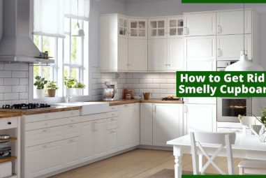 How to Get Rid of Smelly Cupboards | Here Are the Solutions