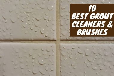 10 Best Grout Cleaners and Brushes in 2023 | Pick the Best one
