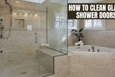 How to Clean Glass Shower Doors | Get a Sparkle Look